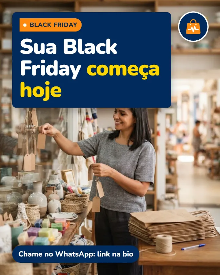 Post de exemplo: “Sua Black Friday começa hoje”.